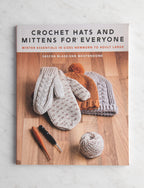 Crochet Hats and Mittens for Everyone